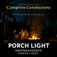 Campfire Confessions