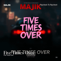 Five Times Over