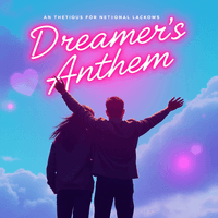 Dreamer's Anthem