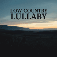 Low Country Lullaby