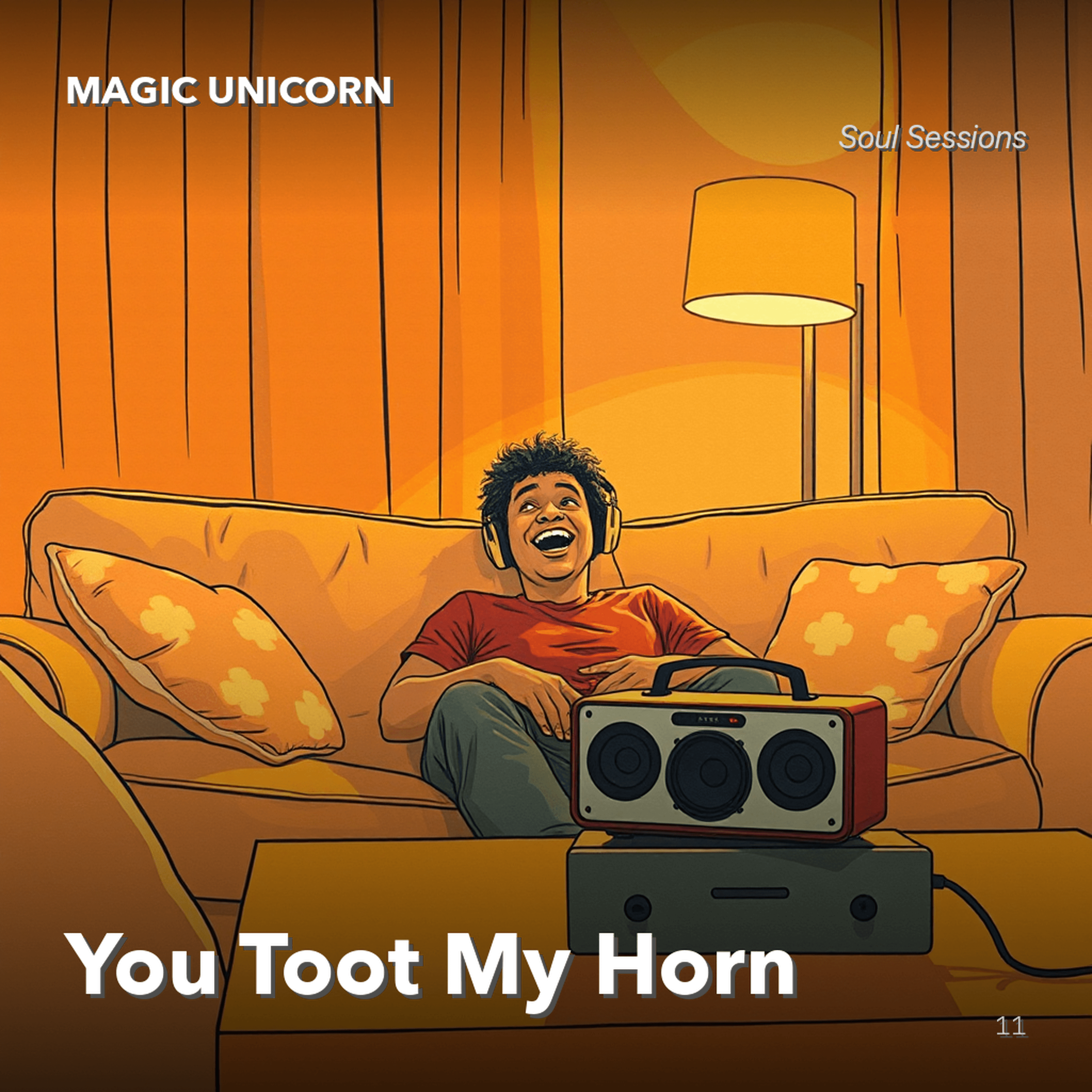 You Toot My Horn